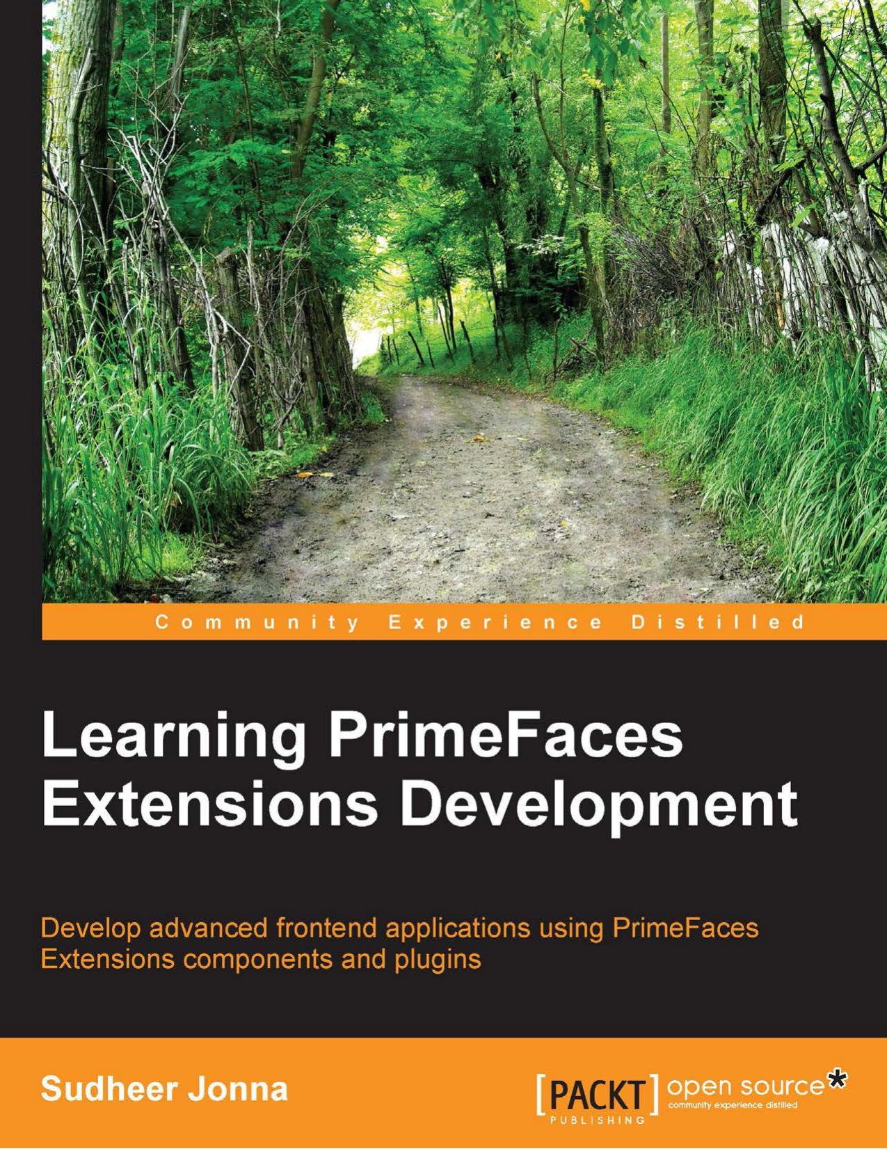 Learning PrimeFaces Extensions Development (2014) by Unknown