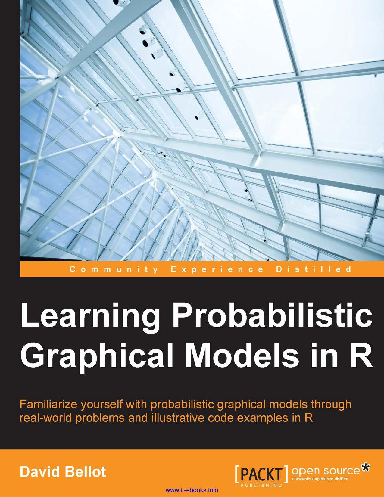 Learning Probabilistic Graphical Models in R by Unknown