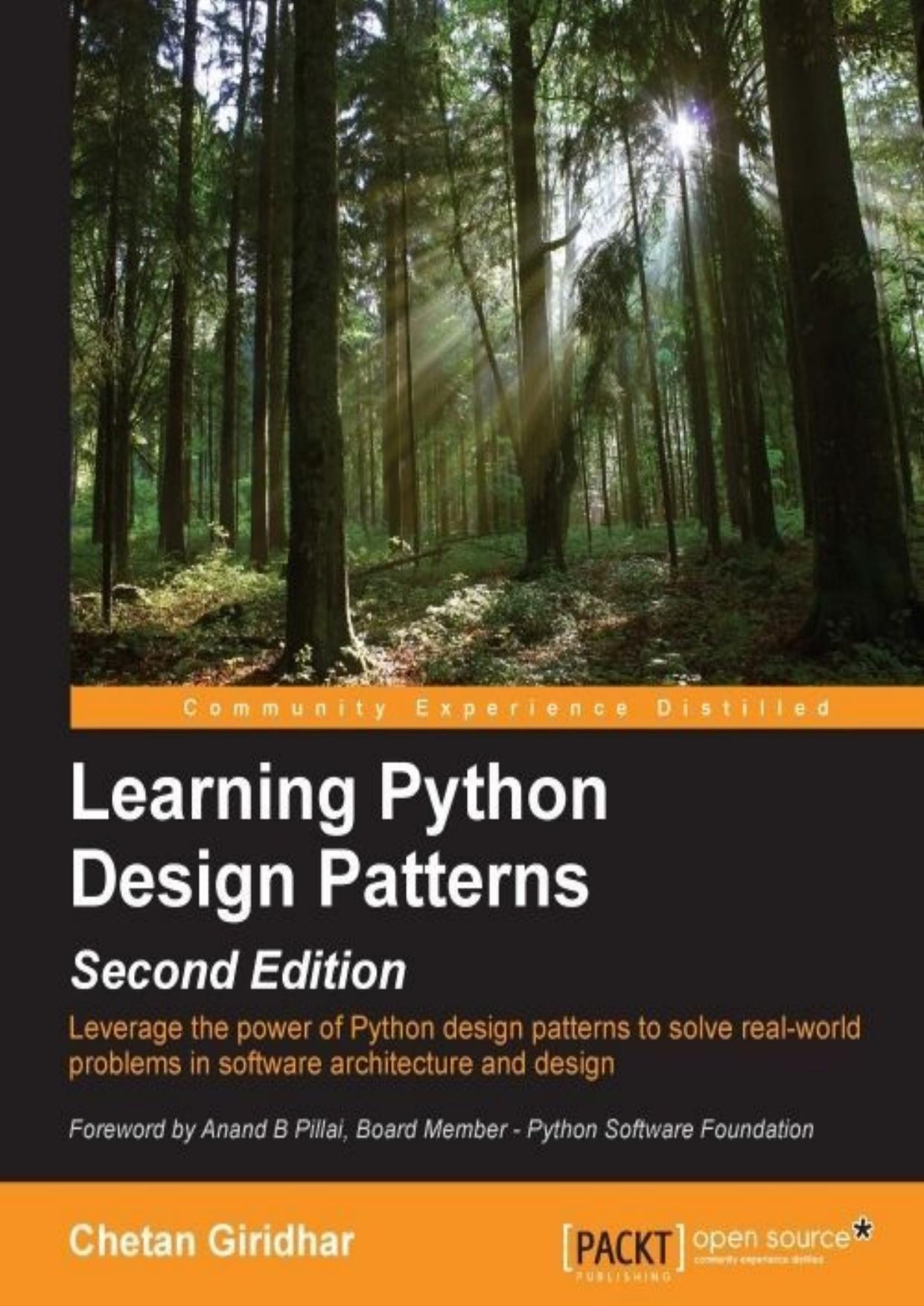 Learning Python Design Patterns - Second Edition by Chetan Giridhar