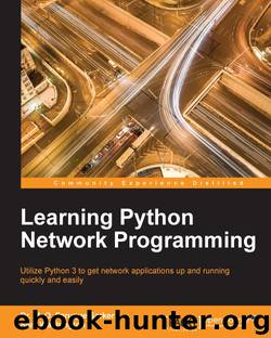 Learning Python Network Programming by unknow
