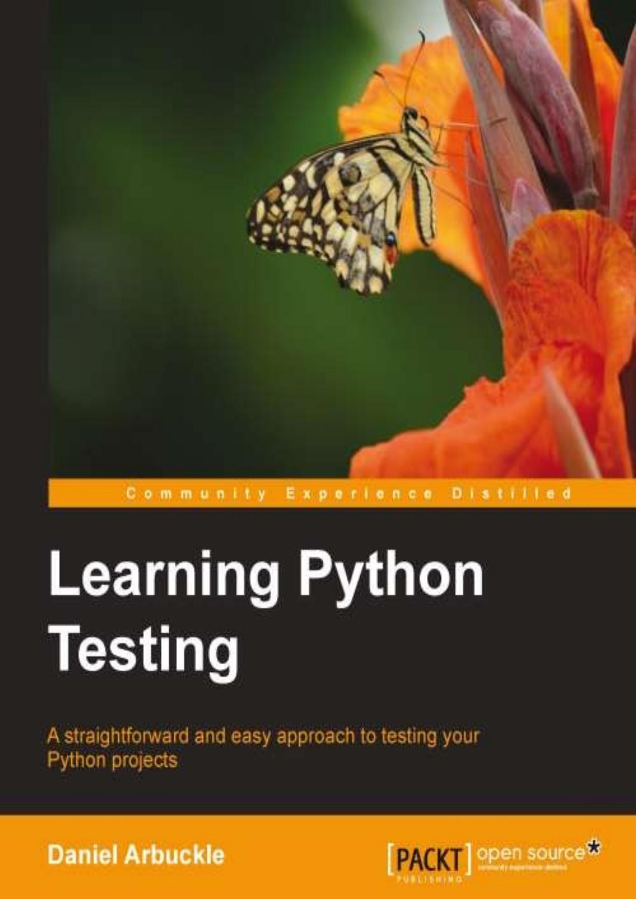 Learning Python Testing by Arbuckle D