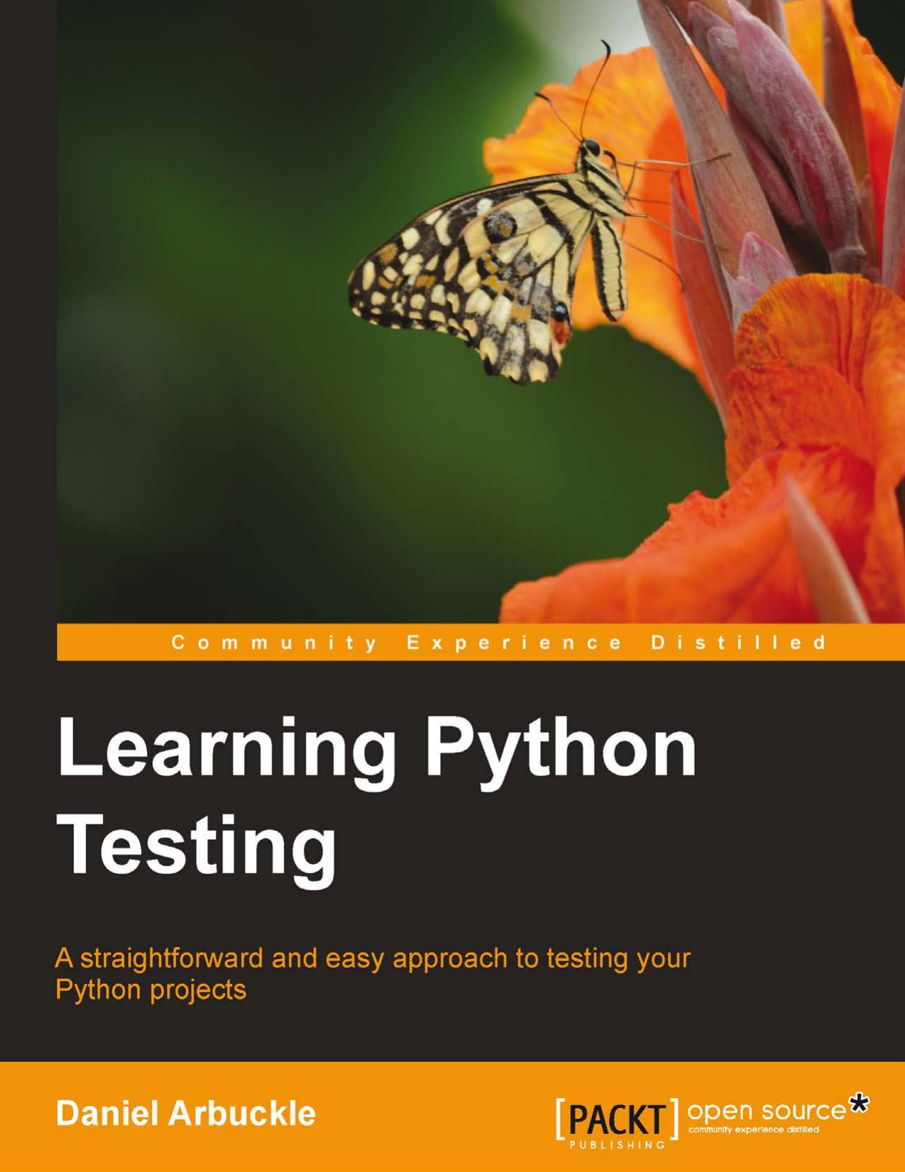 Learning Python Testing by Daniel Arbuckle