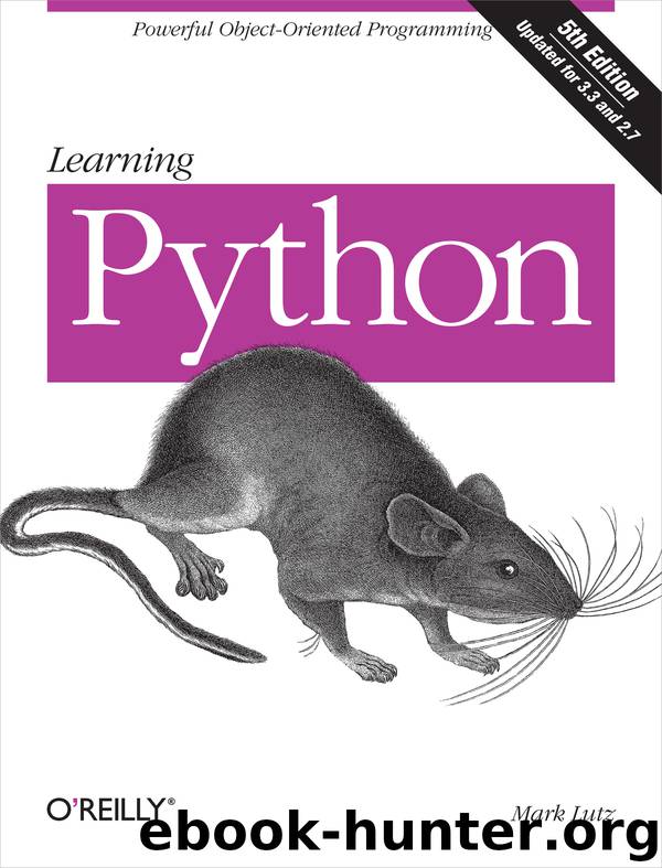 Learning Python, 5th Edition by Mark Lutz