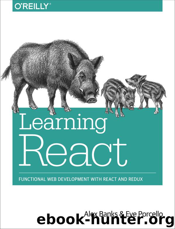 Learning React by Alex Banks