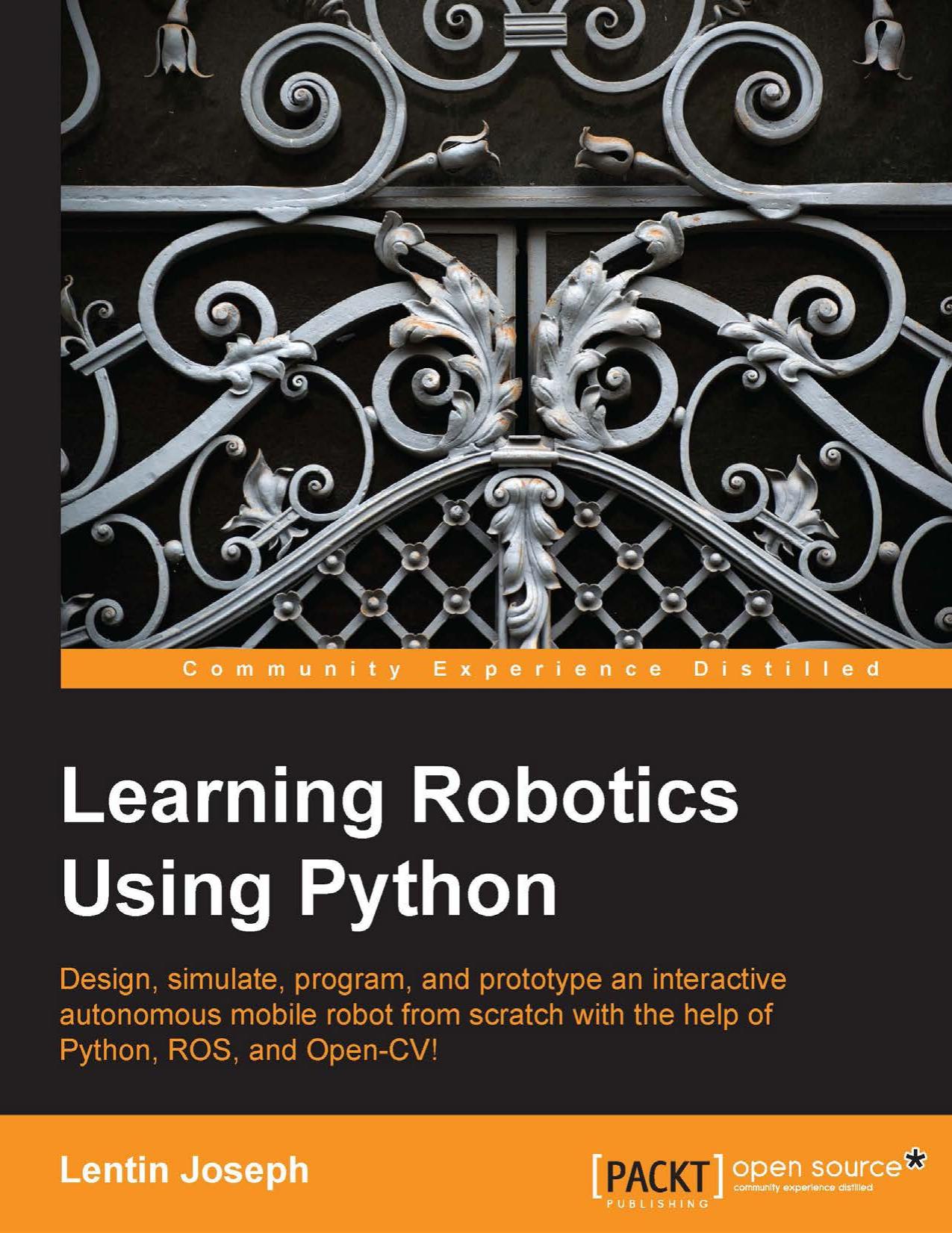 Learning Robotics using Python by Lentin Joseph