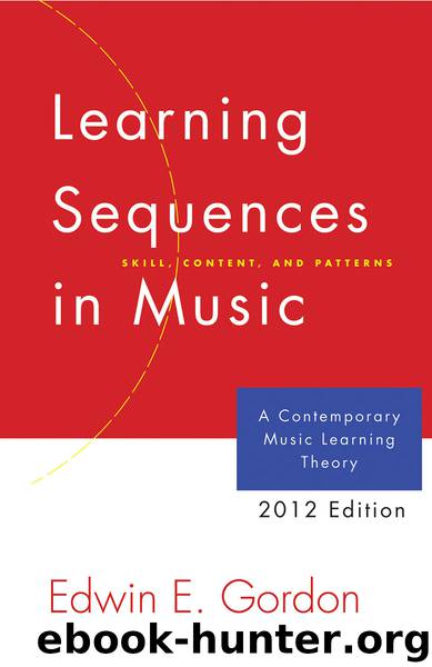 Learning Sequences in Music by Edwin E. Gordon
