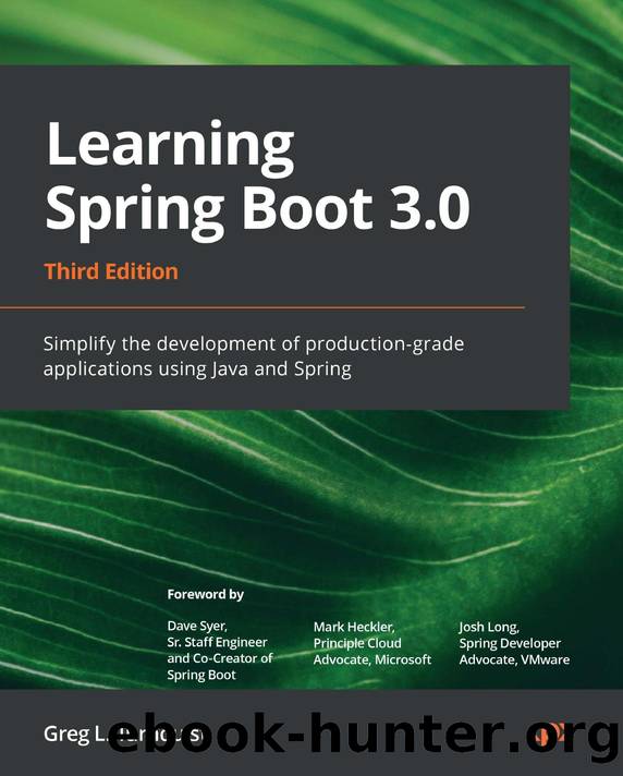 Learning Spring Boot 3.0. 3rd Edition by Greg L. Turnquist