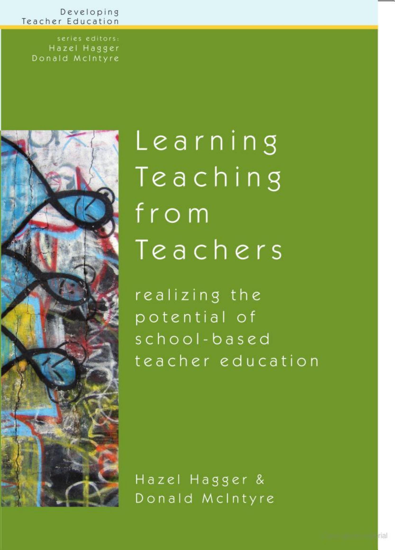 Learning Teaching from Teachers (Developing Teacher Education) by Hazel Hagger Donald McIntyre