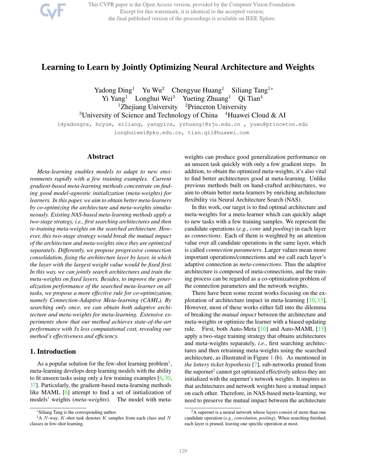 Learning To Learn by Jointly Optimizing Neural Architecture and Weights by unknow
