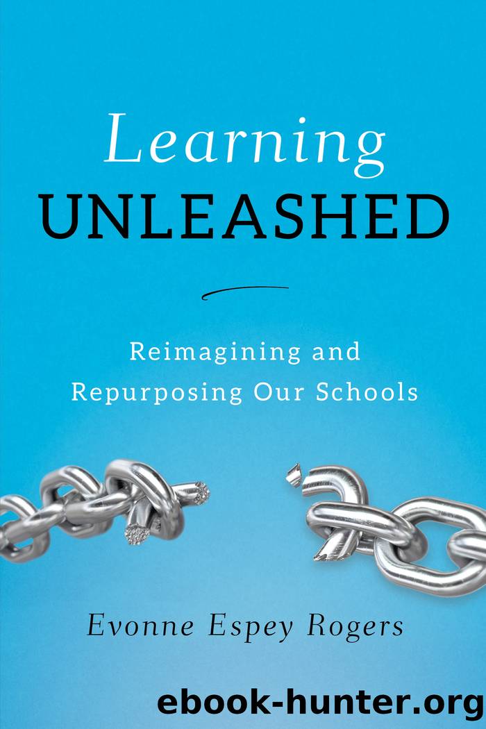 Learning Unleashed by Rogers Evonne E.;