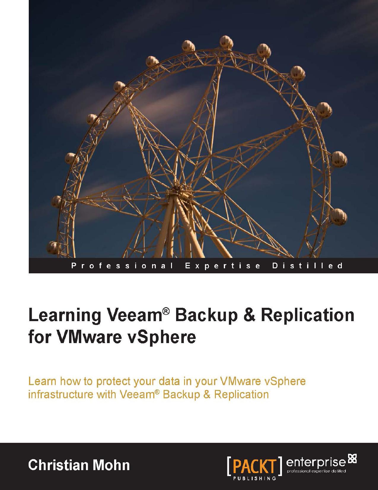 Learning Veeam Backup and Replication for VMware vSphere (2014) by Unknown