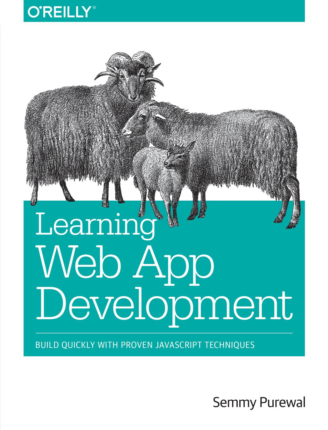 Learning Web App Development by Semmy Purewal