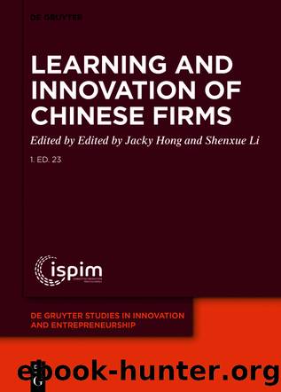 Learning and Innovation of Chinese Firms by Jacky Hong Shenxue Li