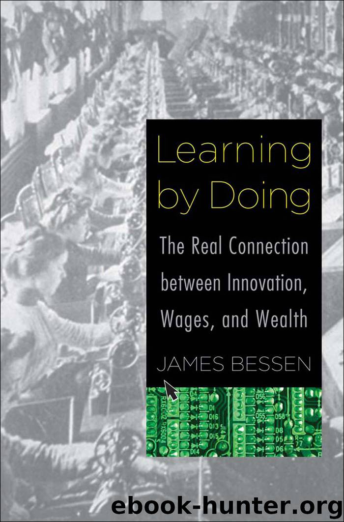 Learning by Doing by James Bessen