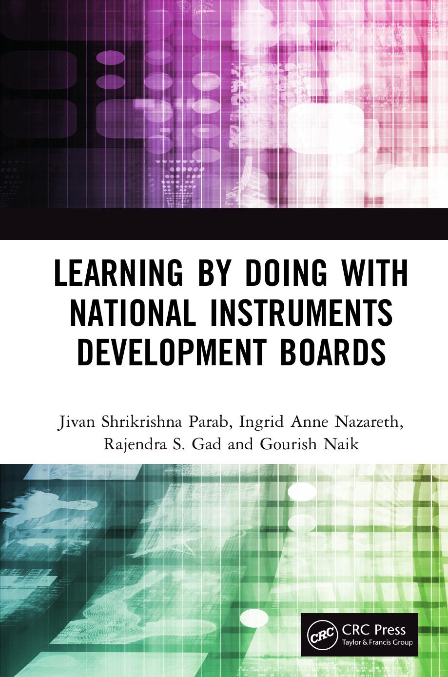 Learning by Doing with National Instruments Development Boards by Jivan Shrikrishna Parab & Ingrid Anne Nazareth & Rajendra S. Gad & Gourish Naik