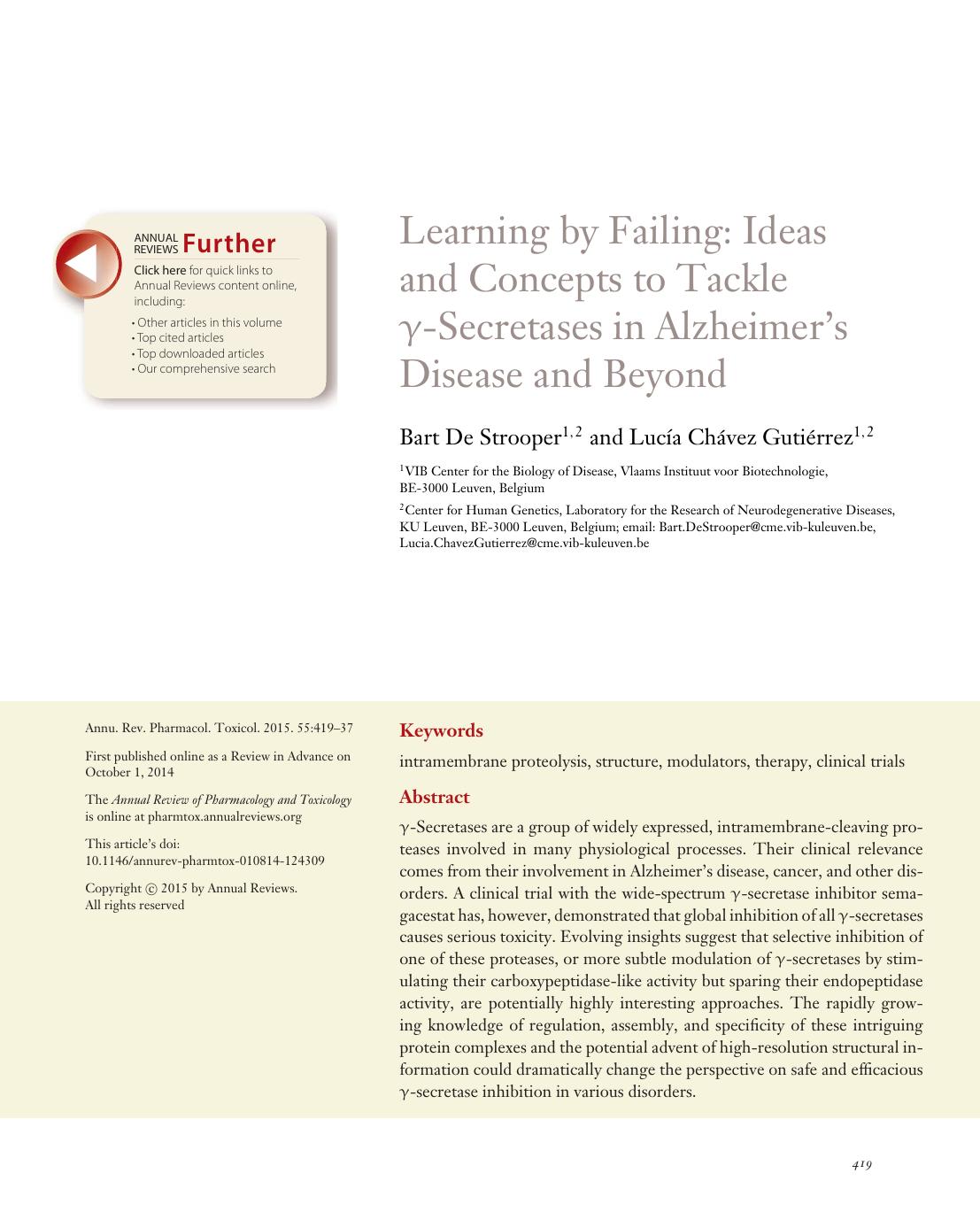 Learning by Failing: Ideas and Concepts to Tackle Î³-Secretases in Alzheimer's Disease and Beyond by Bart De Strooper and Lucía Chávez Gutiérrez