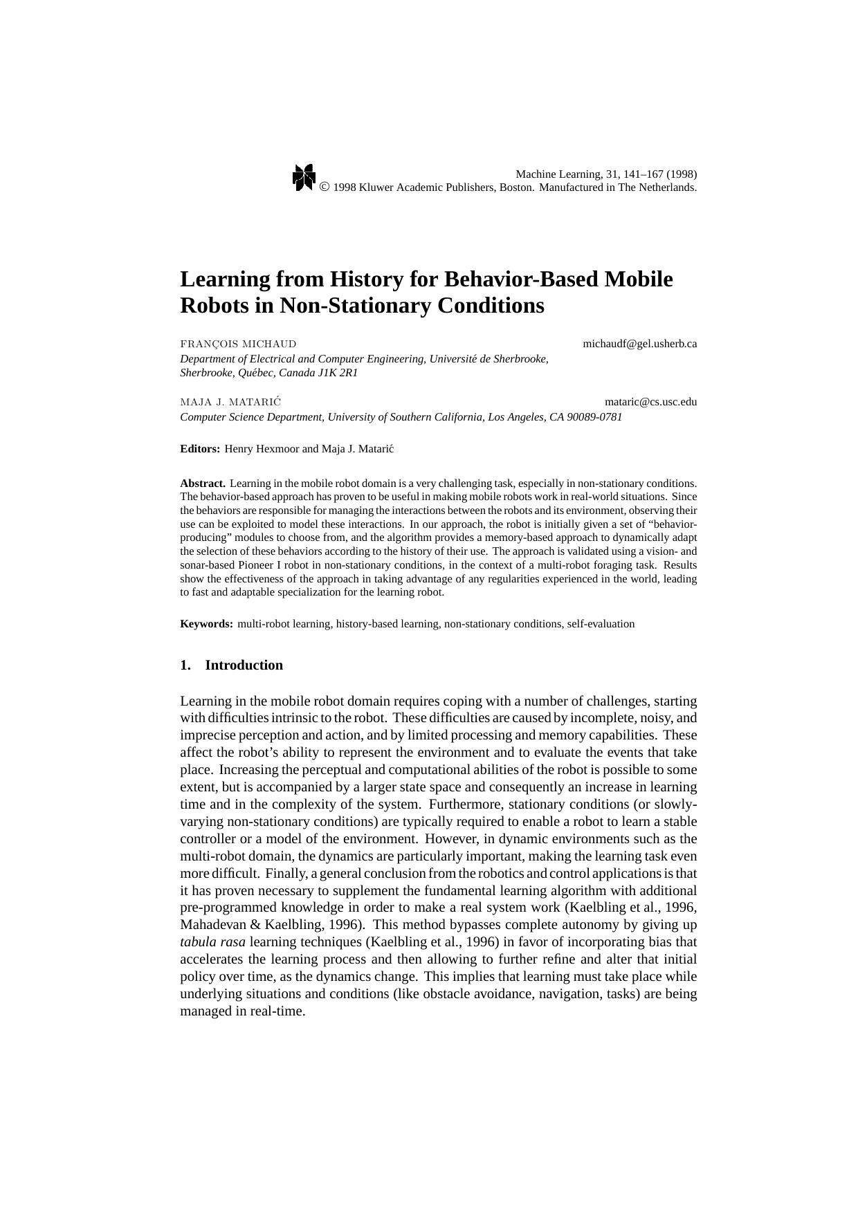 Learning from History for Behavior-Based Mobile Robots in Non-Stationary Conditions by Learning from History for Behavior-Based Mobile Robots in Non-Stationary Conditions
