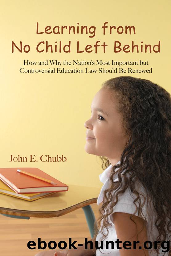Learning from No Child Left Behind by Chubb John E.;