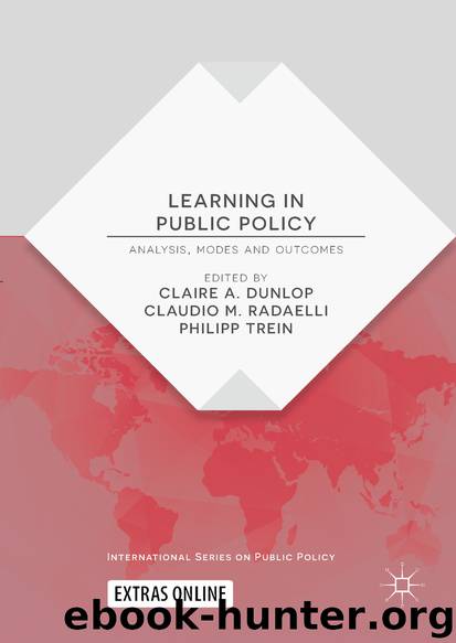Learning in Public Policy by Claire A. Dunlop Claudio M. Radaelli & Philipp Trein