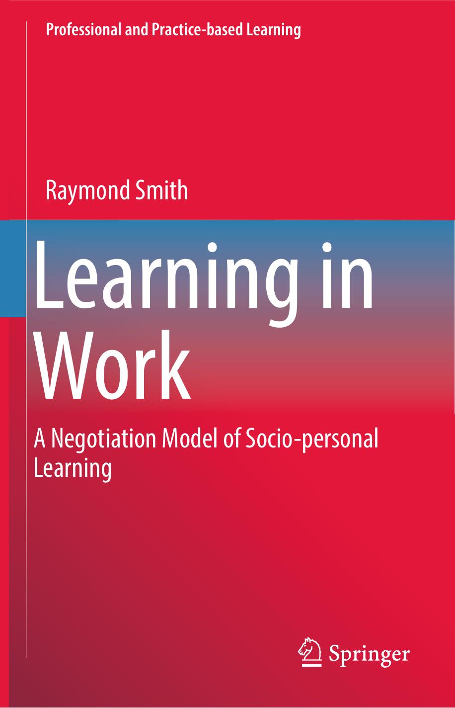 Learning in Work by Raymond Smith