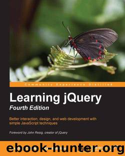 Learning jQuery - Fourth Edition by Jonathan Chaffer & Karl Swedberg