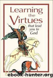 Learning the Virtues That Lead You to God by Romano Guardini