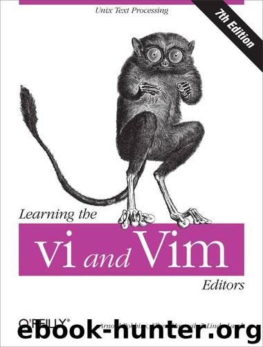 Learning the vi and Vim Editors by Robbins Arnold Hannah Elbert Lamb Linda & Elbert Hannah & Linda Lamb