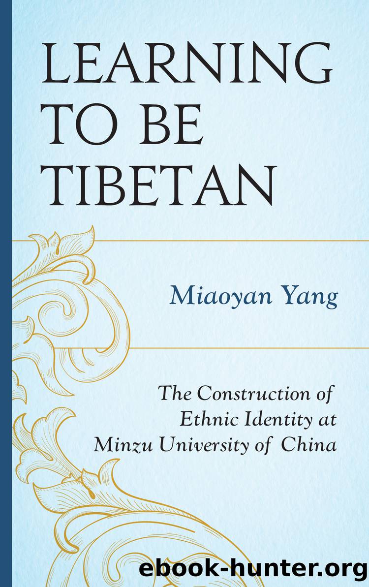 Learning to Be Tibetan by Yang Miaoyan;