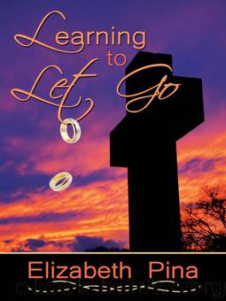 Learning to Let Go by Elizabeth Pina