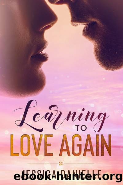 Learning to Love Again by Jessica Danielle