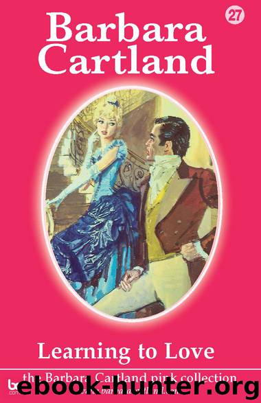Learning to Love by Barbara Cartland