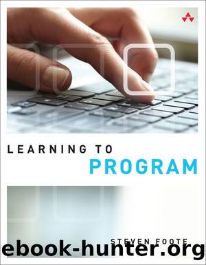Learning to Program by Steven Foote