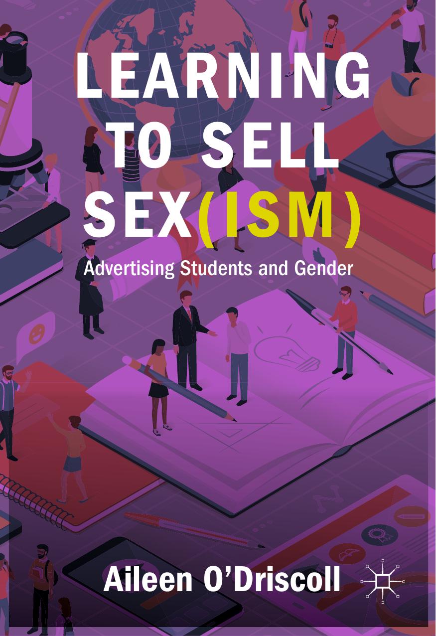 Learning to Sell Sex(ism): Advertising Students and Gender by Aileen O'Driscoll
