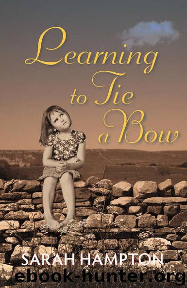 Learning to Tie a Bow by Sarah Hampton