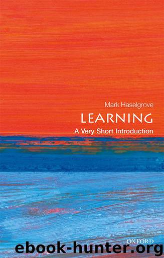 Learning: A Very Short Introduction by Mark Haselgrove