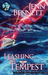 Leashing the Tempest 2.5 by Bennett Jenn