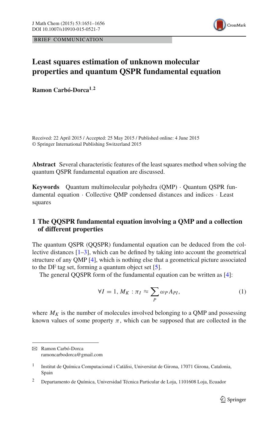 Least squares estimation of unknown molecular properties and quantum QSPR fundamental equation by Ramon Carbó-Dorca