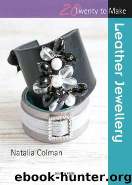 Leather Jewellery (Twenty to Make) by Natalia Colman