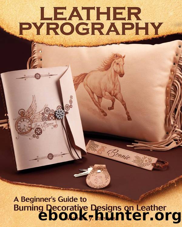 Leather Pyrography by Parsons Michele Y.;