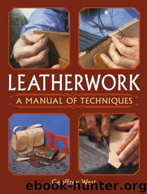 Leatherwork: A Manual of Techniques by Geoffrey West