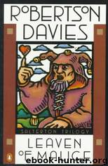 Leaven of Malice (tst-2) by Robertson Davies