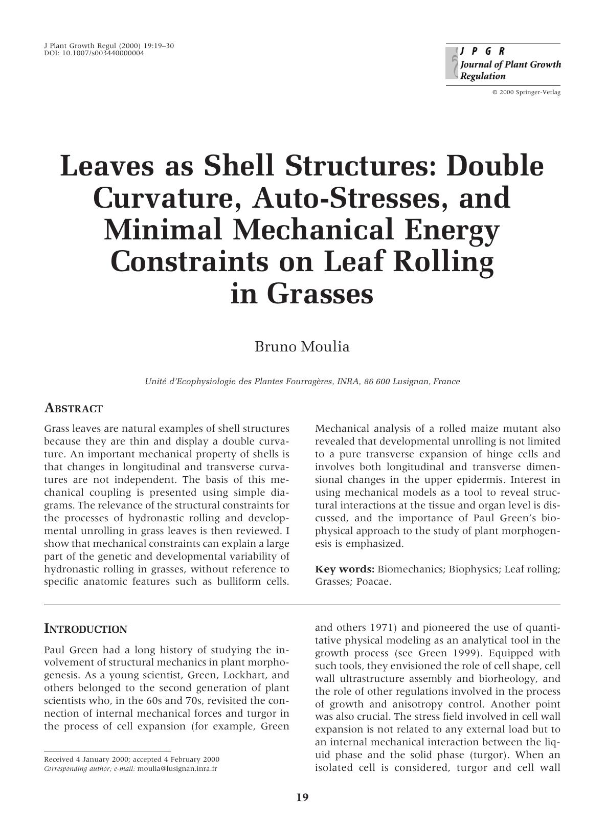 Leaves as Shell Structures: Double Curvature, Auto-Stresses, and Minimal Mechanical Energy Constraints on Leaf Rolling in Grasses by Moulia B