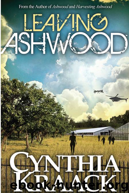 Leaving Ashwood by Cynthia Kraack