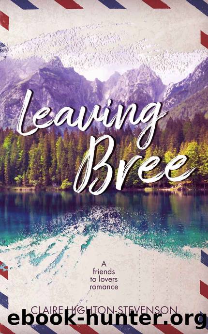 Leaving Bree by Claire Highton-Stevenson
