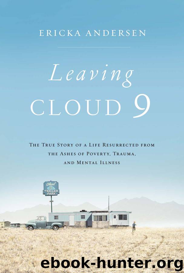 Leaving Cloud 9 by Ericka Andersen