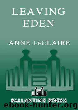 Leaving Eden by Anne Leclaire