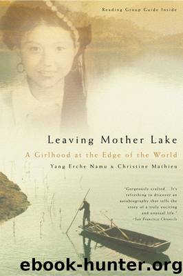 Leaving Mother Lake by Yang Erche Namu & Christine Mathieu