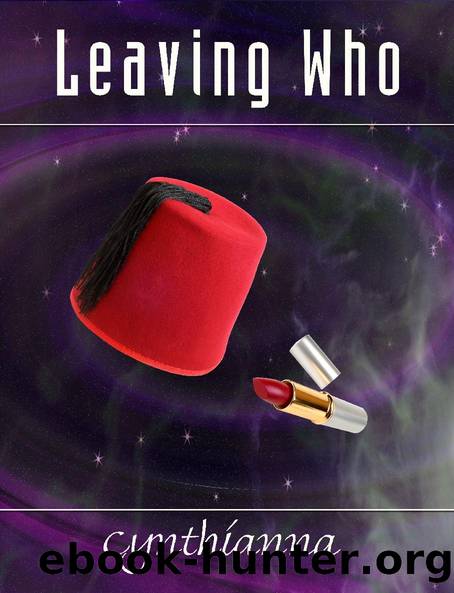 Leaving Who by Cynthianna