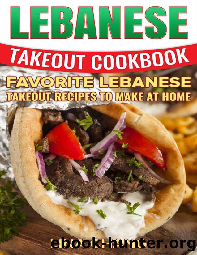 Lebanese Takeout Cookbook by Chang Lina