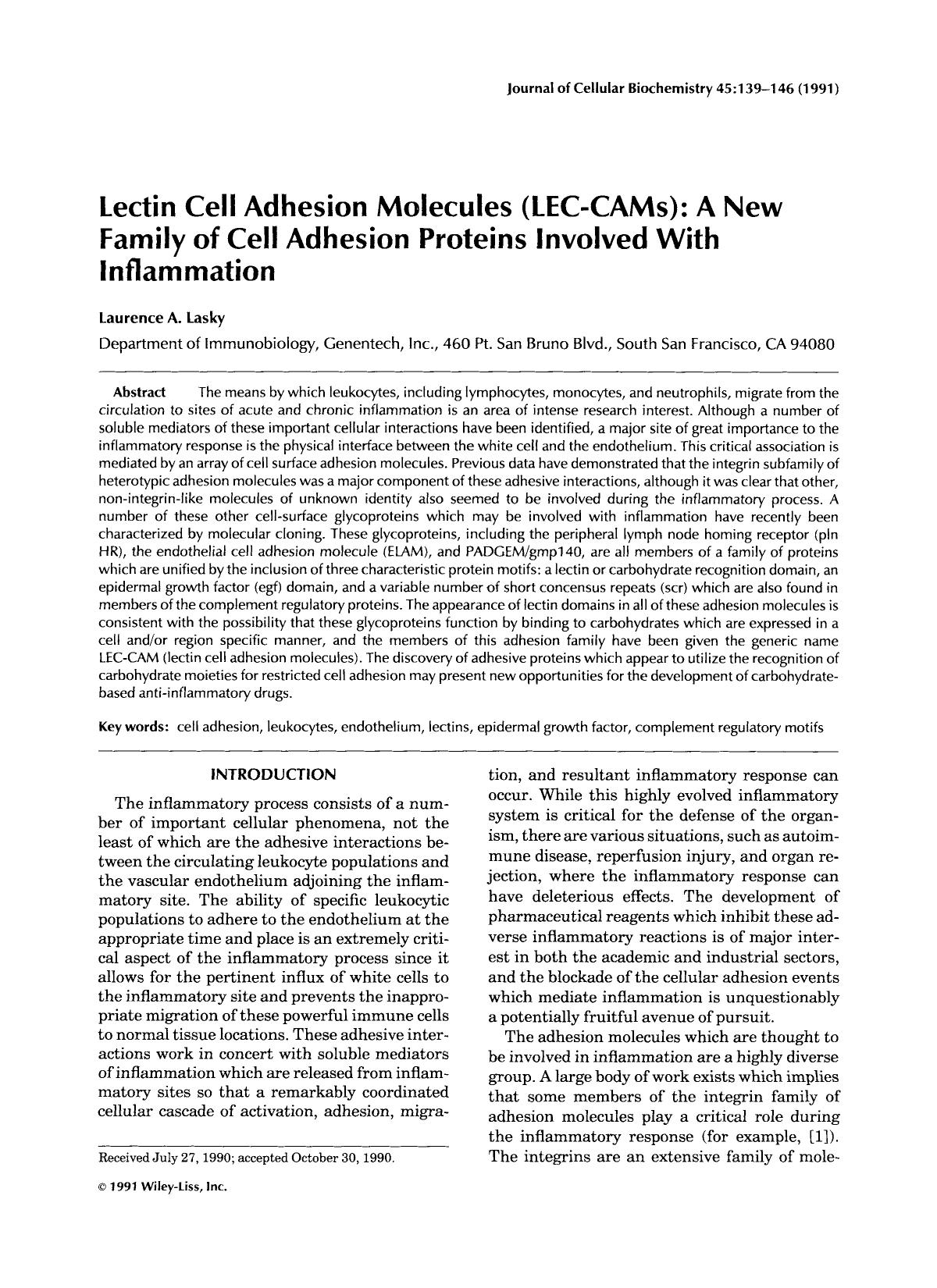 Lectin cell adhesion molecules (LEC-CAMs): A new family of cell adhesion proteins involved with inflammation by Unknown